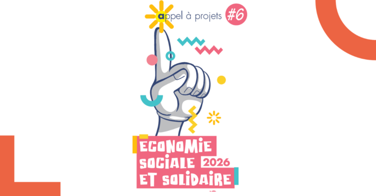 Lancement Appel à projets Économie Sociale et Solidaire #6 : édition 2026